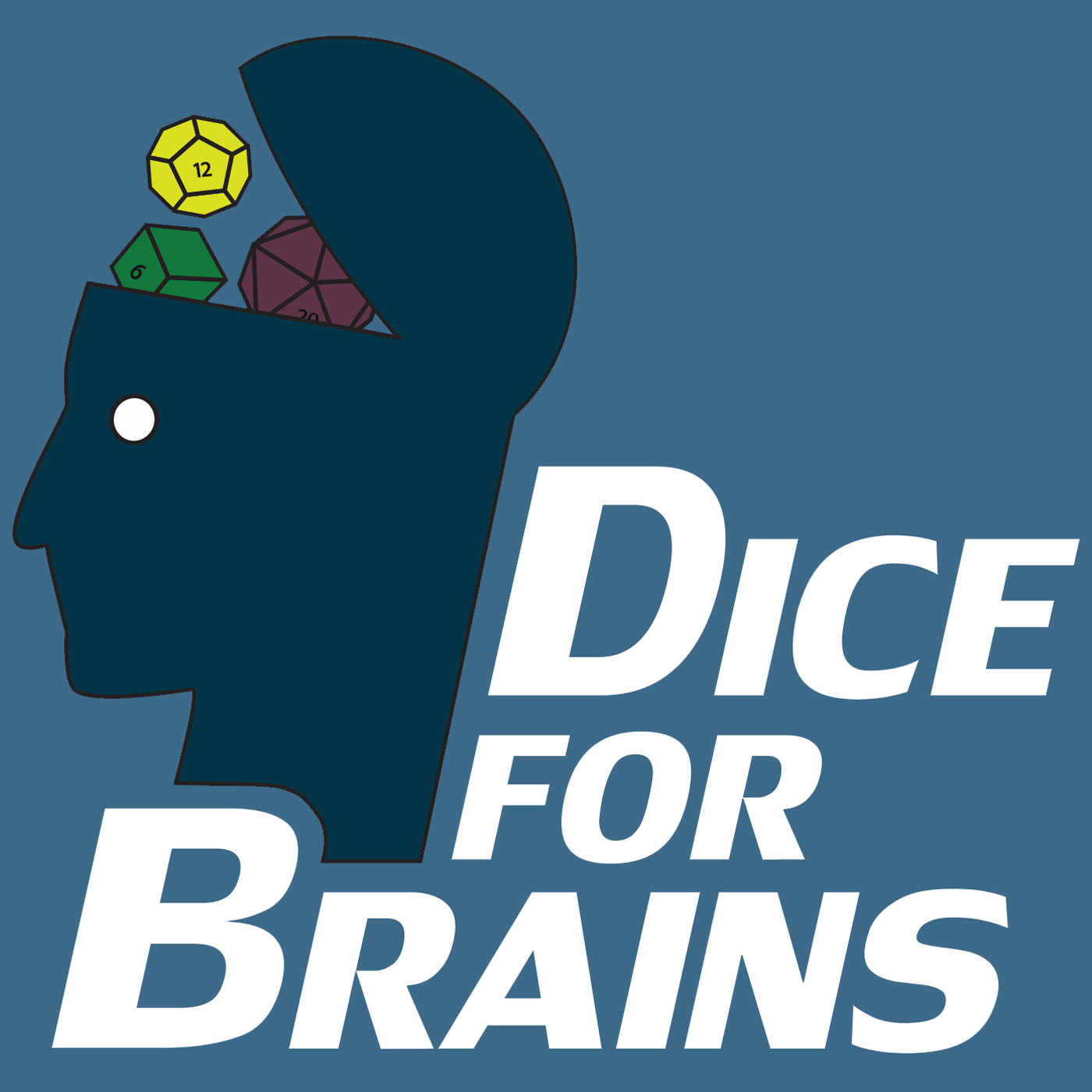 Dice For Brains Podcast
